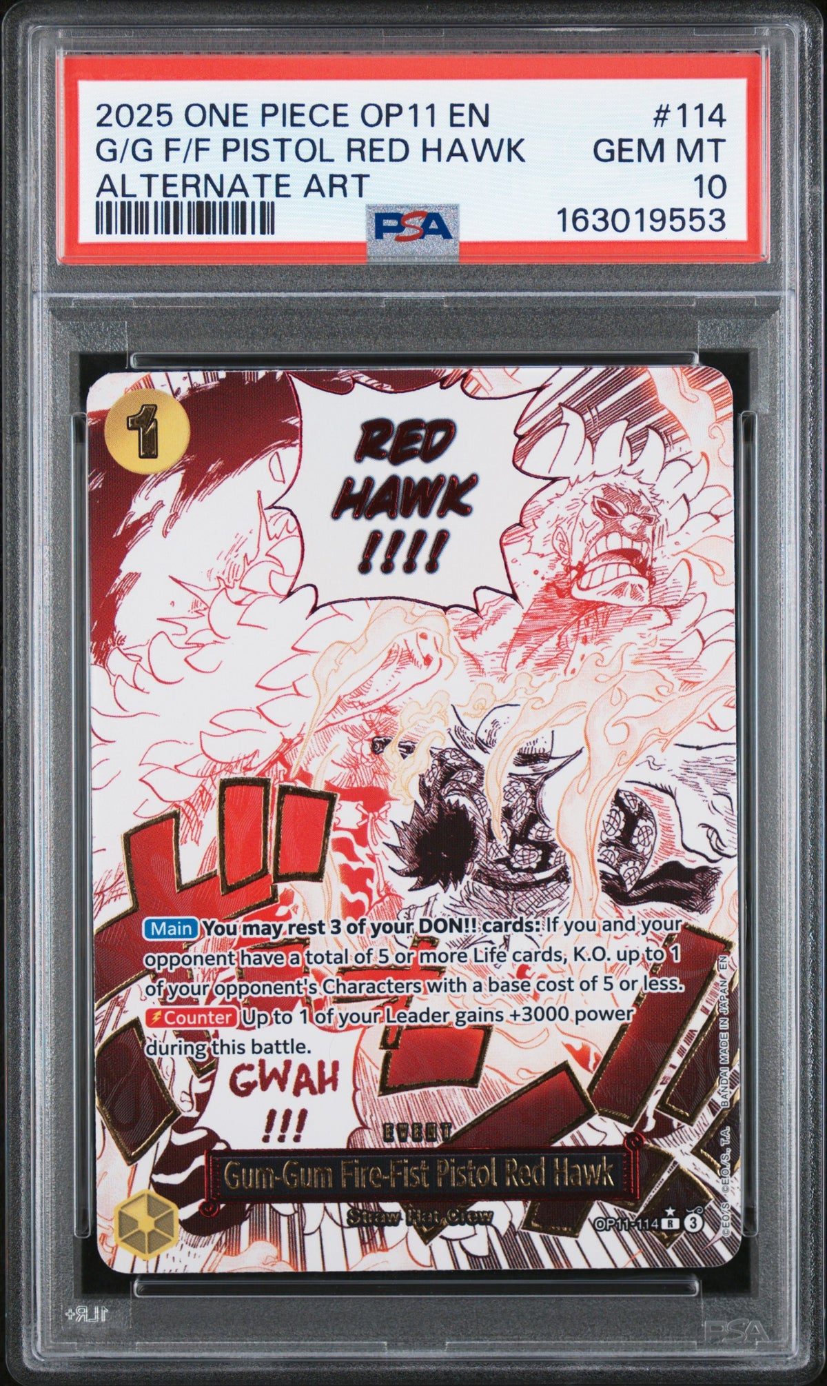 Gum-Gum Fire-Fist Pistol Red Hawk 114 Alternate Art One Piece PSA 10